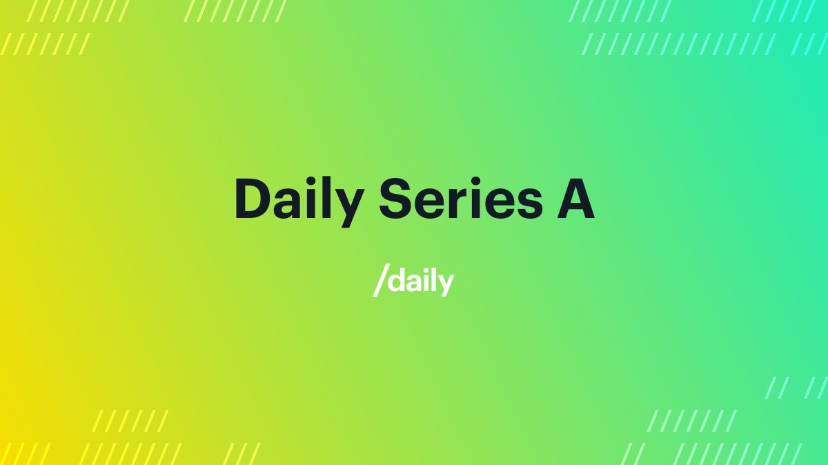 Daily announces $15M Series A, led by Lachy Groom